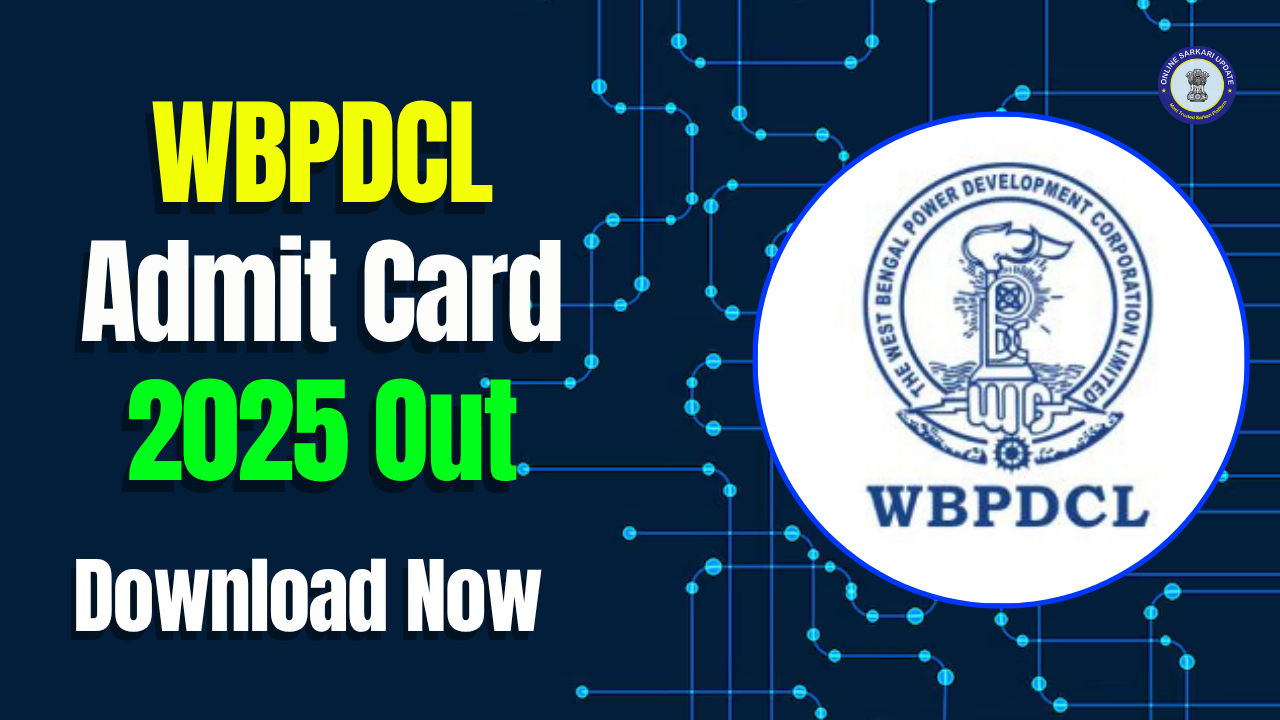 WBPDCL Admit Card 2025 wbpdcl.co.in, Download Exam Hall Ticket PDF - Link Here Soon