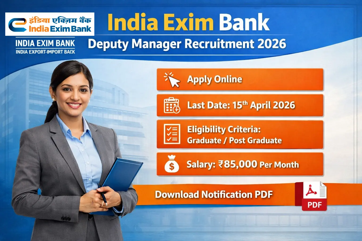 India Exim Bank Deputy Manager Recruitment 2026: Apply Online, Last Date, Eligibility, Salary ₹85,000 & Notification PDF