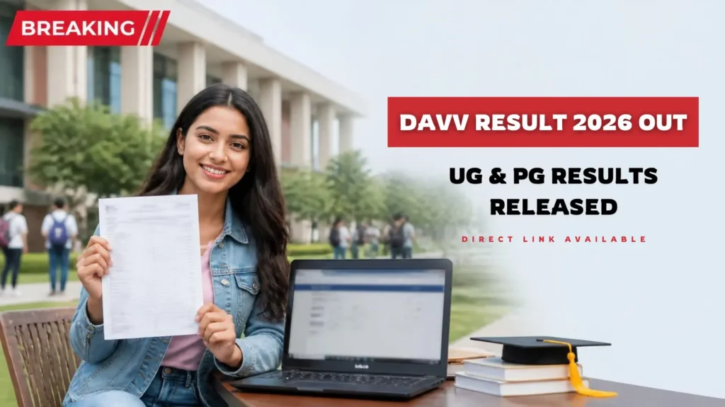 DAVV Result 2026 OUT UG & PG Results Released Direct Link Available