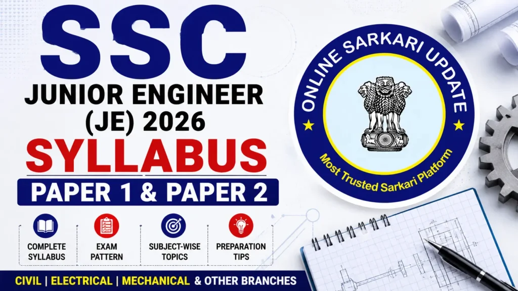 SSC Junior Engineer JE 2026 Syllabus Paper 1 & Paper 2 Subject-Wise Syllabus